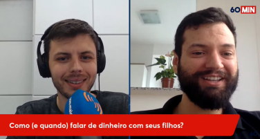 Notícia - 60 Minutos: como (e quando) falar de dinheiro com seus filhos? (VÍDEO)