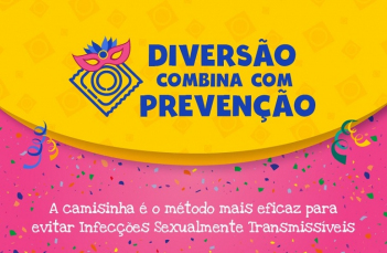 Notícia - Prevenção é o assunto do Carnaval