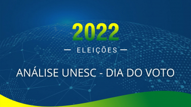 Notícia - Eleições 2022: A análise dos cenários com especialistas