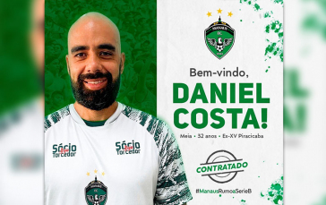 Notícia - Ex-Meia do Tigre, Daniel Costa, assina com o Manaus F.C.